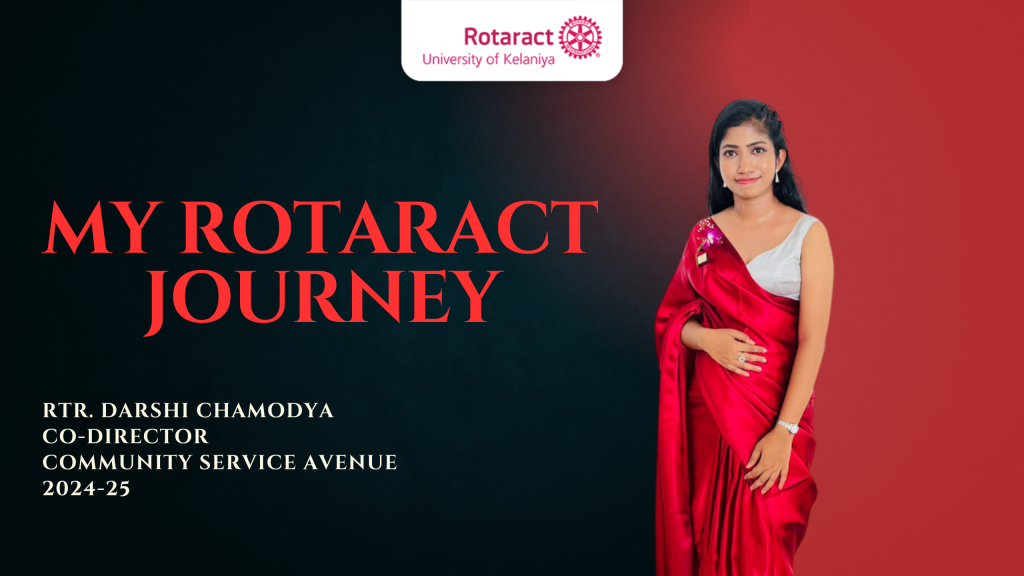 Rotaract Journey of Rtr. Darshi Chamodya